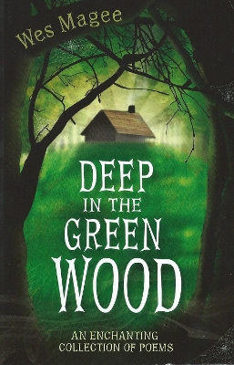 Deep in the Green Wood book