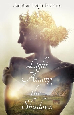 Light Among the Shadows book