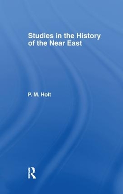 Studies in the History of the Near East book