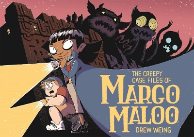 Creepy Case Files of Margo Maloo book