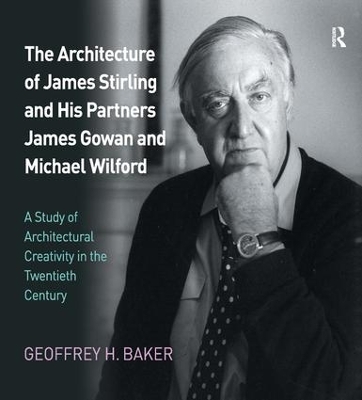 Architecture of James Stirling and His Partners James Gowan and Michael Wilford book