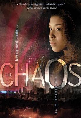 Chaos by Nalo Hopkinson