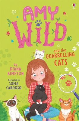 Amy Wild and the Quarrelling Cats by Diana Kimpton