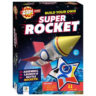 Zap! Extra: Build Your Own Super Rockets book