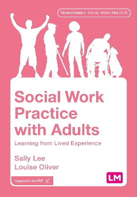 Social Work Practice with Adults: Learning from Lived Experience book