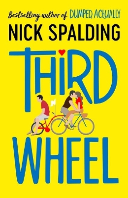 Third Wheel by Nick Spalding