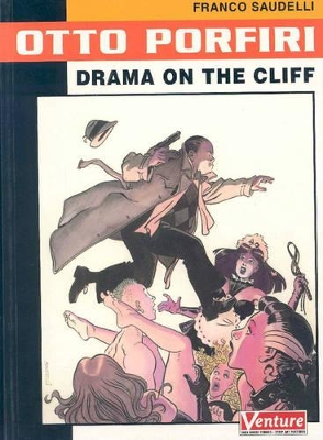 Otto Porfiri: Drama On The Cliff book