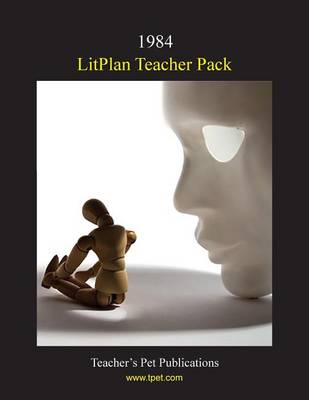 Litplan Teacher Pack: 1984 book