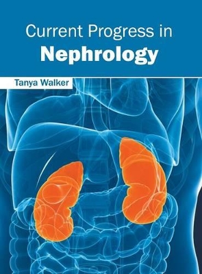 Current Progress in Nephrology book