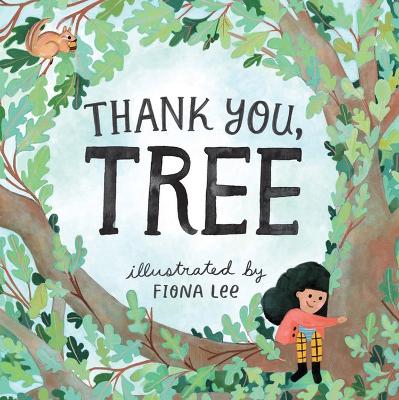 Thank You, Tree: A Board Book book