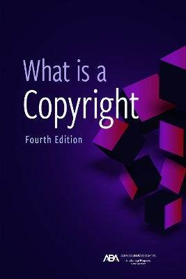 What is a Copyright, Fourth Edition book