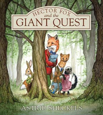 Hector Fox and the Giant Quest book