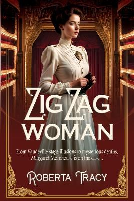 Zig Zag Woman by Roberta Tracy