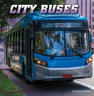 City Buses by Nancy Dickmann