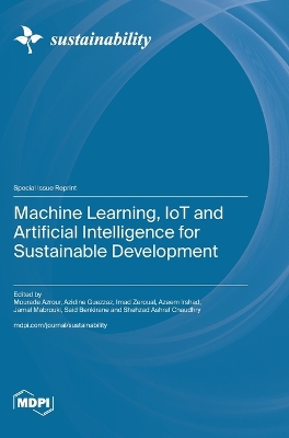 Machine Learning, IoT and Artificial Intelligence for Sustainable Development book