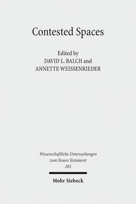 Contested Spaces by David L. Balch