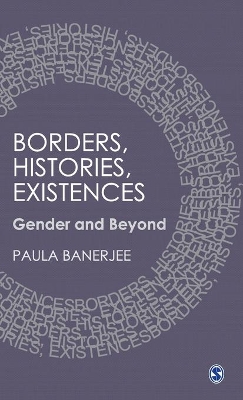 Borders, Histories, Existences book