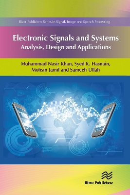 Electronic Signals and Systems: Analysis, Design and Applications book