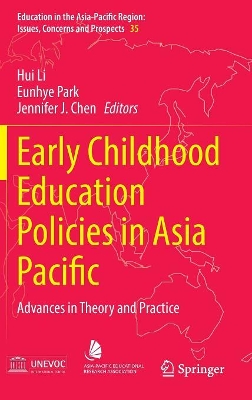 Early Childhood Education Policies in Asia Pacific by Hui Li