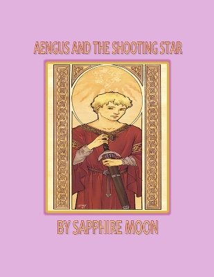 Aengus and the Shooting Star book