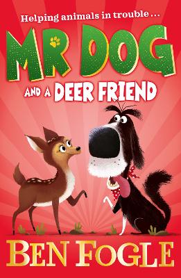 Mr Dog and a Deer Friend (Mr Dog) book