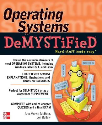 Operating Systems DeMYSTiFieD book
