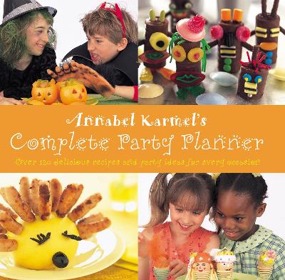 Annabel Karmel's Complete Party Planner book