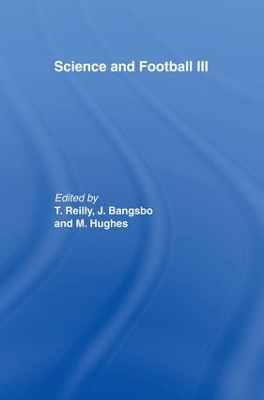 Science and Football III by Thomas Reilly
