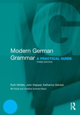 Modern German Grammar by Ruth Whittle