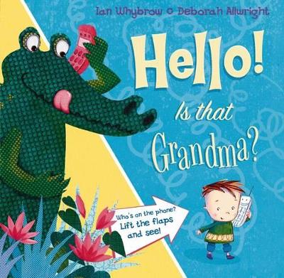 Hello! Is That Grandma? book