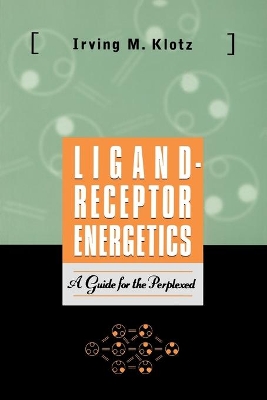 Ligand-Receptor Energetics book