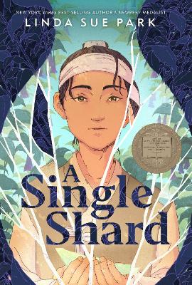 A Single Shard: A Newbery Award Winner book