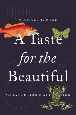 Taste for the Beautiful by Michael J. Ryan