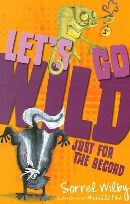 Let's Go Wild by Sorrel Wilby