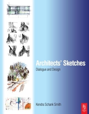 Architects Sketches by Kendra Schank Smith