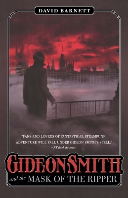 Gideon Smith and the Mask of the Ri book