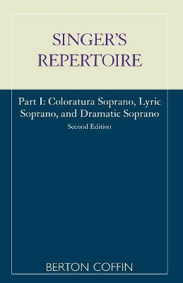 Singer's Repertoire, Part I by Berton Coffin