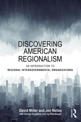 Discovering American Regionalism by David Miller