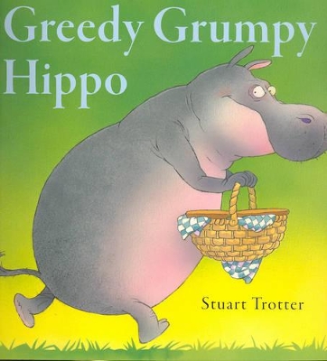 Greedy Grumpy Hippo book
