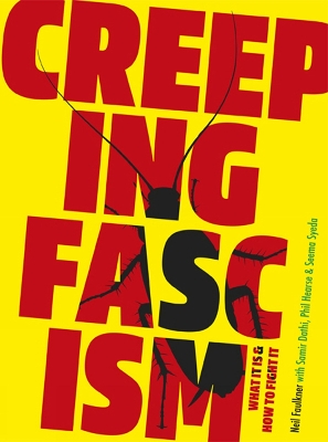 Creeping Fascism: What It Is & How to Fight It book