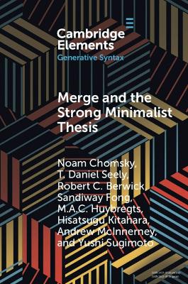 Merge and the Strong Minimalist Thesis book