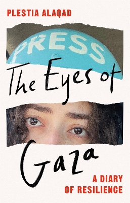 The Eyes of Gaza: A Diary of Resilience book