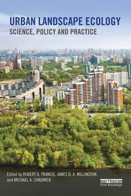 Urban Landscape Ecology by Robert A. Francis