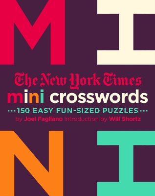 The New York Times Mini Crosswords by Joel Fagliano