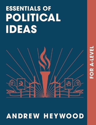 Essentials of Political Ideas by Andrew Heywood
