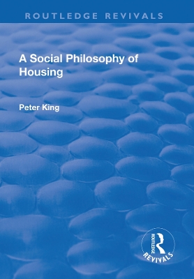 A Social Philosophy of Housing book