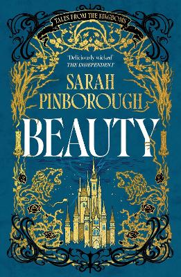 Beauty: The definitive dark fantasy romance retelling of Sleeping Beauty from the Sunday Times bestselling author of global sensation Behind Her Eyes book