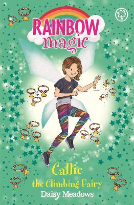 Rainbow Magic: Callie the Climbing Fairy: The After School Sports Fairies Book 4 book