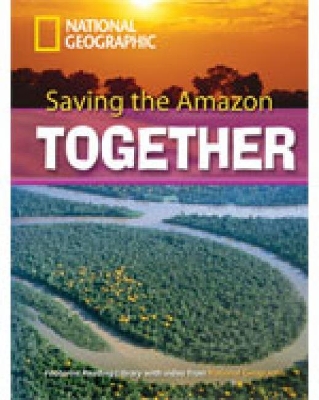 Saving the Amazon: Footprint Reading Library 2600 by National Geographic