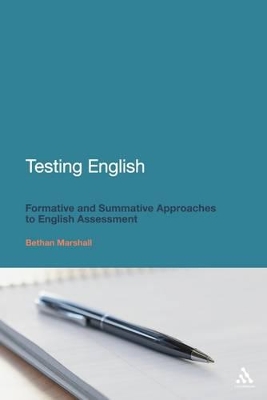 Testing English by Dr Bethan Marshall